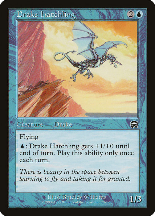 Drake Hatchling  (Foil)