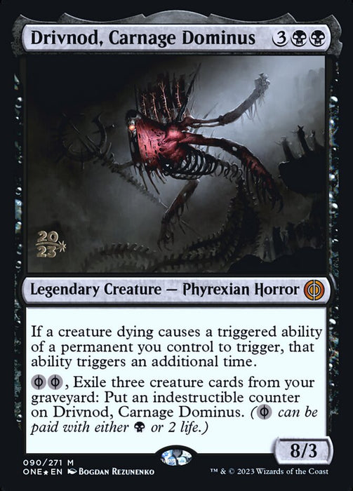 Drivnod, Carnage Dominus - Legendary (Foil)