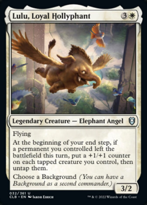 Lulu, Loyal Hollyphant  - Legendary