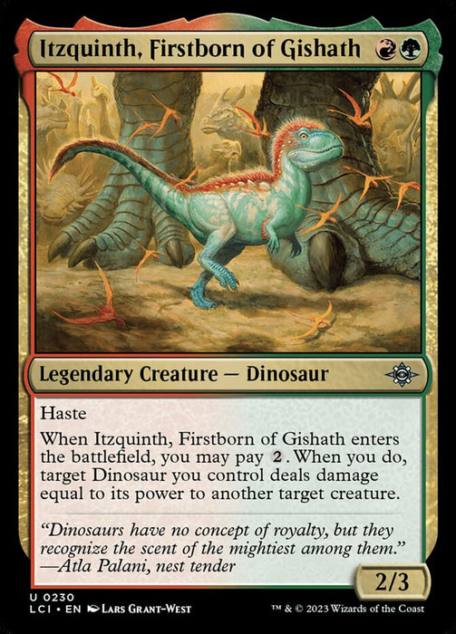 Itzquinth, Firstborn of Gishath - Legendary