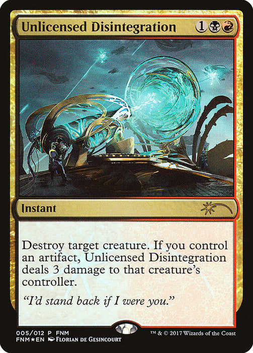 Unlicensed Disintegration  (Foil)