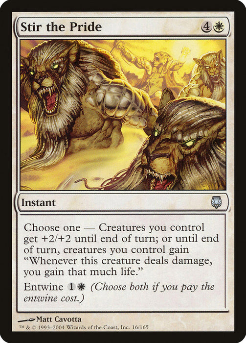 Stir the Pride  (Foil)