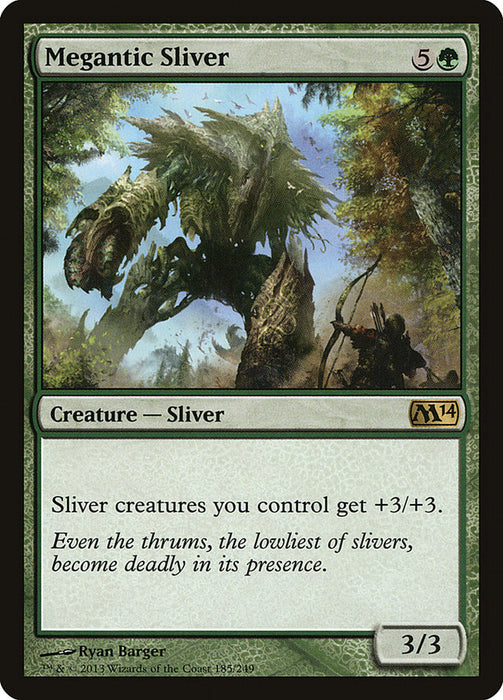 Megantic Sliver  (Foil)