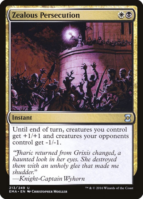 Zealous Persecution  (Foil)