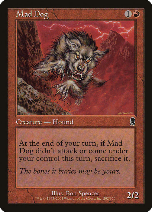 Mad Dog  (Foil)