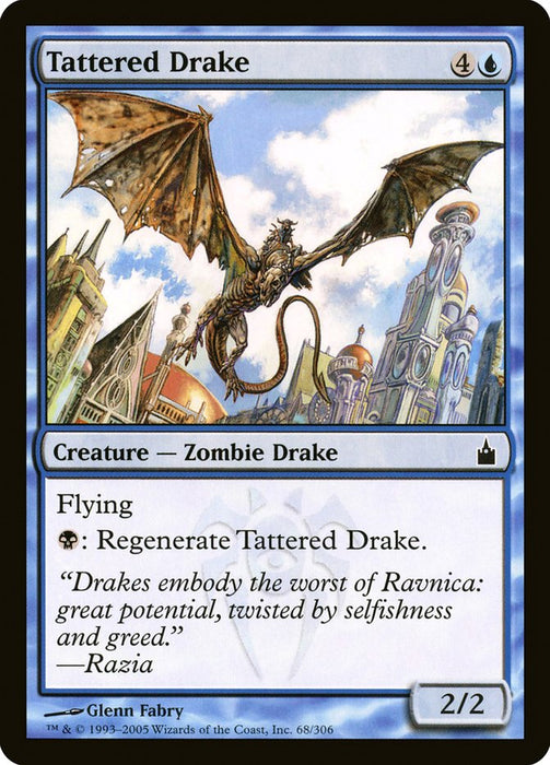 Tattered Drake  (Foil)