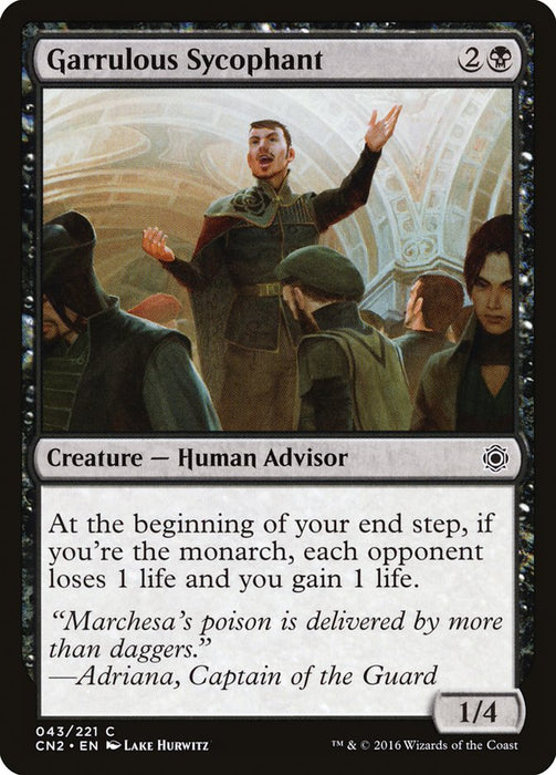 Garrulous Sycophant  (Foil)