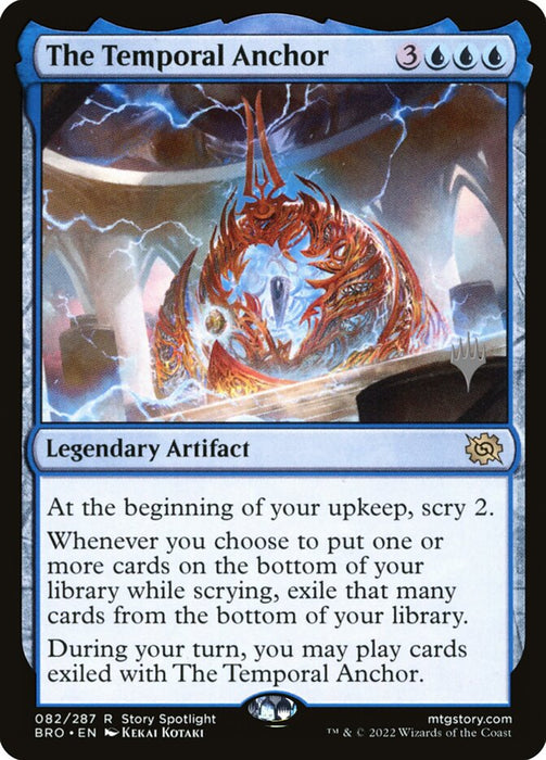 The Temporal Anchor - Legendary (Foil)