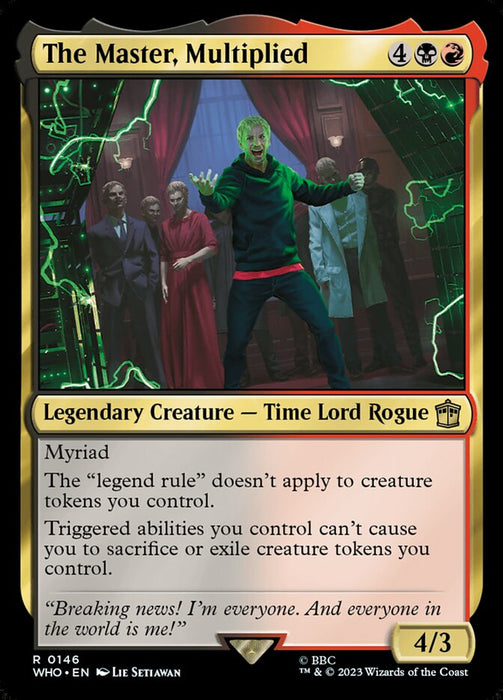 The Master, Multiplied - Legendary