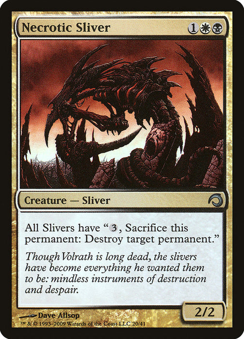 Necrotic Sliver  (Foil)