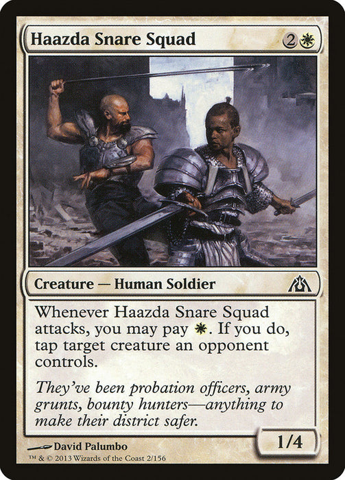 Haazda Snare Squad  (Foil)