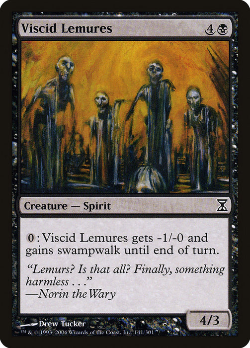 Viscid Lemures  (Foil)