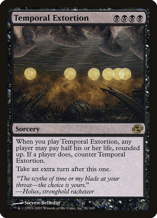 Temporal Extortion  (Foil)