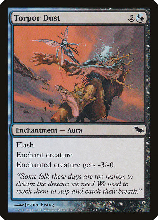 Torpor Dust  (Foil)