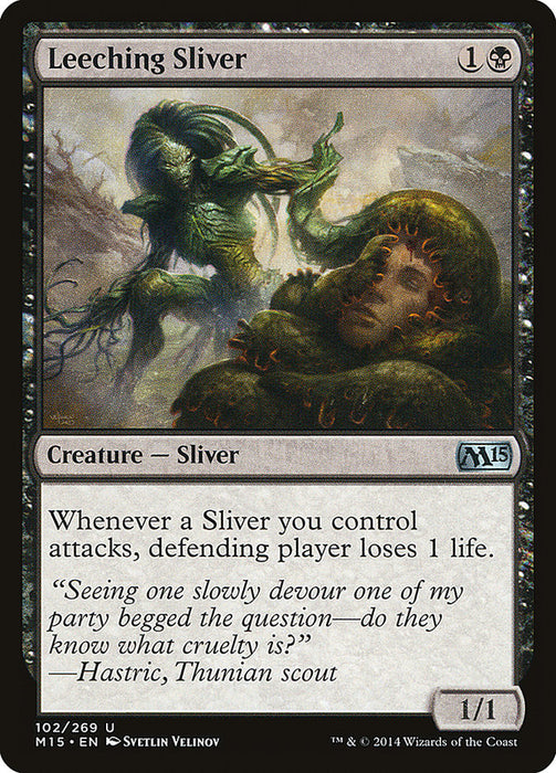 Leeching Sliver  (Foil)