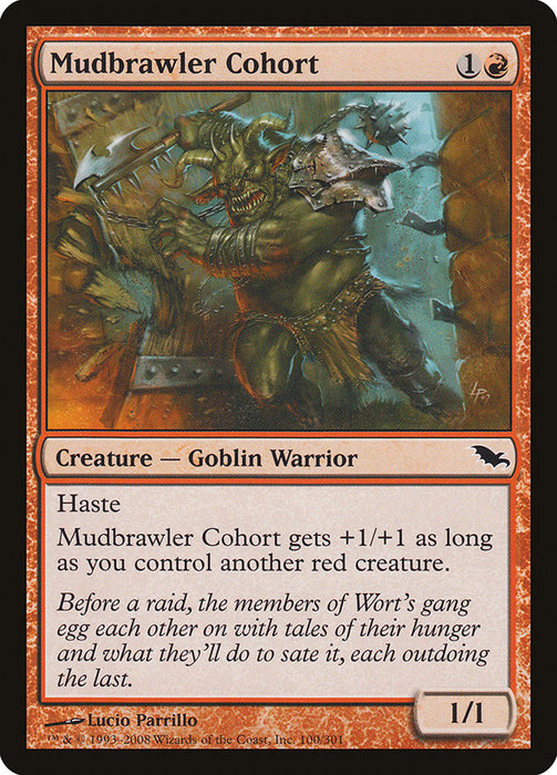 Mudbrawler Cohort  (Foil)