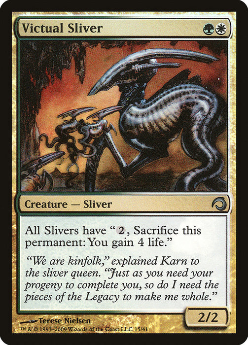 Victual Sliver  (Foil)