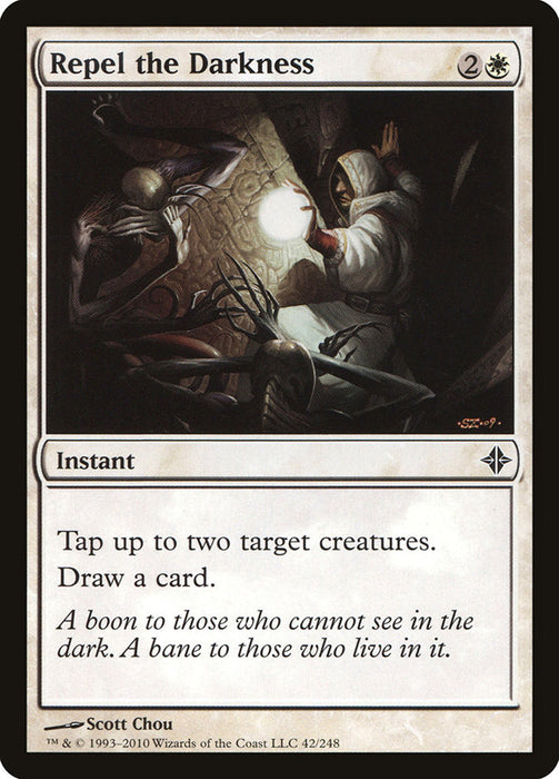 Repel the Darkness  (Foil)