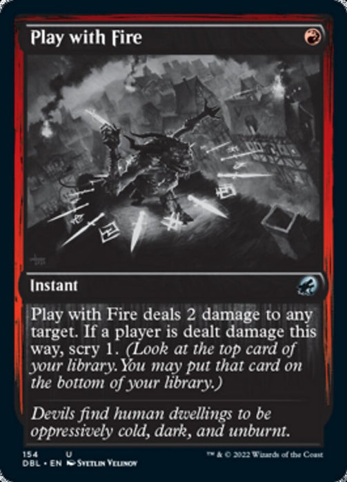 Play with Fire  - Inverted (Foil)