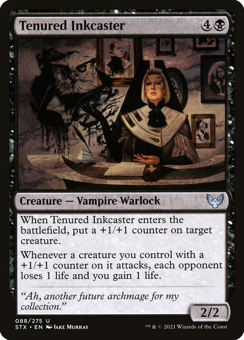 Tenured Inkcaster  (Foil)