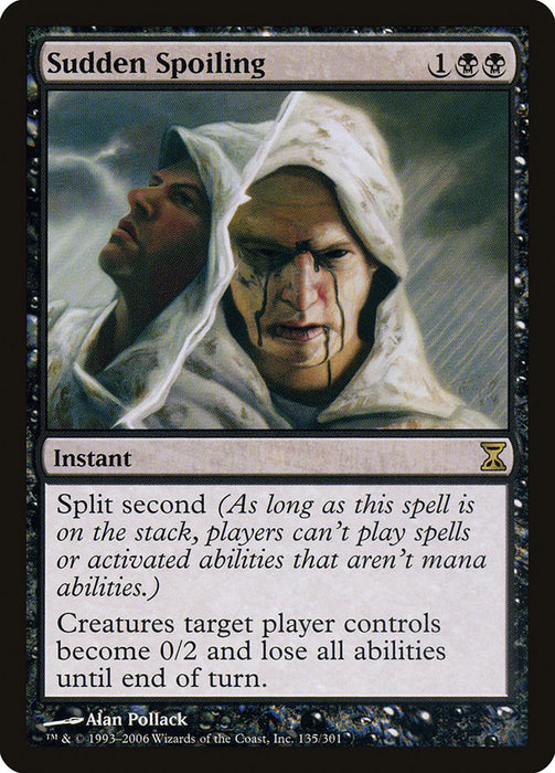 Sudden Spoiling  (Foil)