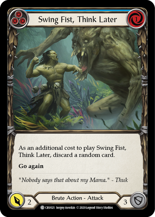 Swing Fist, Think Later (Blue) - 1st Edition