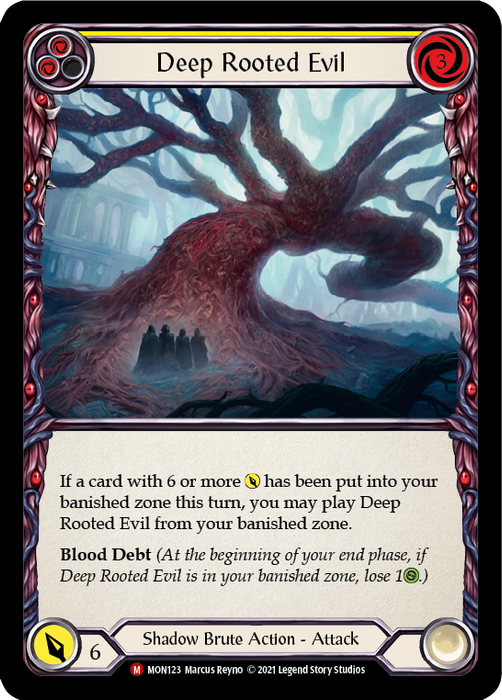 Deep Rooted Evil - Rainbow Foil - 1st Edition