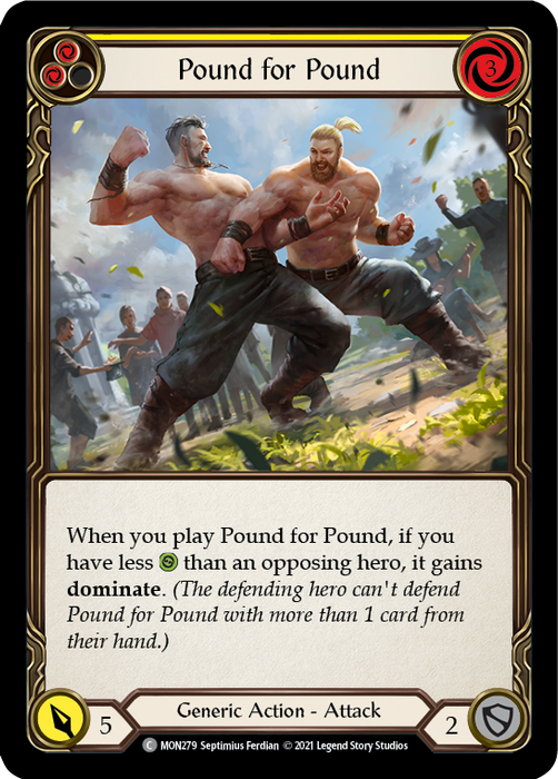 Pound for Pound (Yellow) - Unlimited Edition