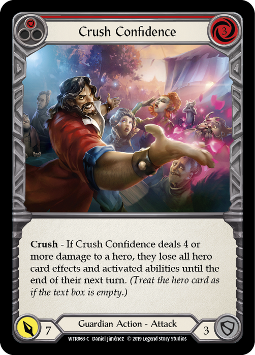 Crush Confidence (Red) - Rainbow Foil - 1st Edition