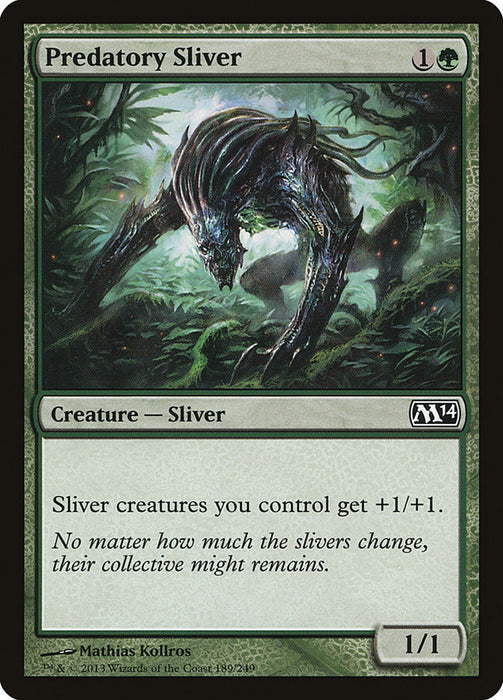 Predatory Sliver  (Foil)