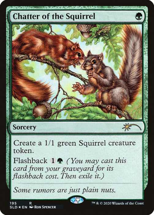 Chatter of the Squirrel  (Foil)