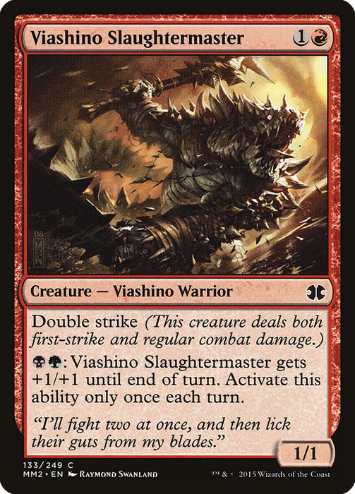 Viashino Slaughtermaster  (Foil)