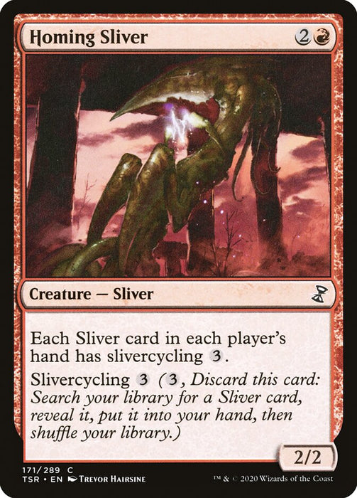 Homing Sliver  (Foil)