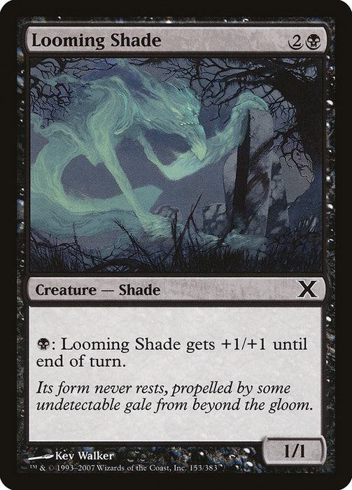 Looming Shade  (Foil)