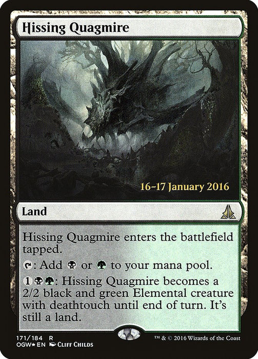 Hissing Quagmire  (Foil)