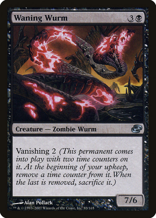 Waning Wurm  (Foil)