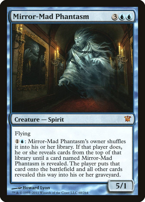 Mirror-Mad Phantasm  (Foil)