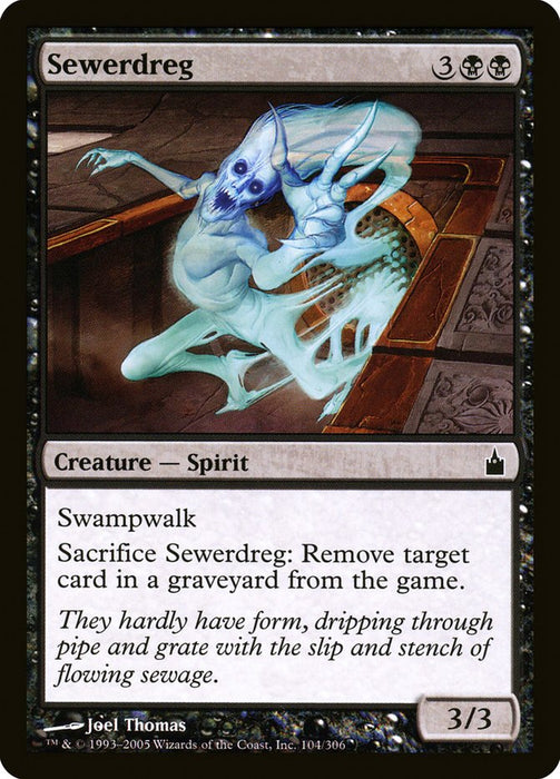 Sewerdreg  (Foil)