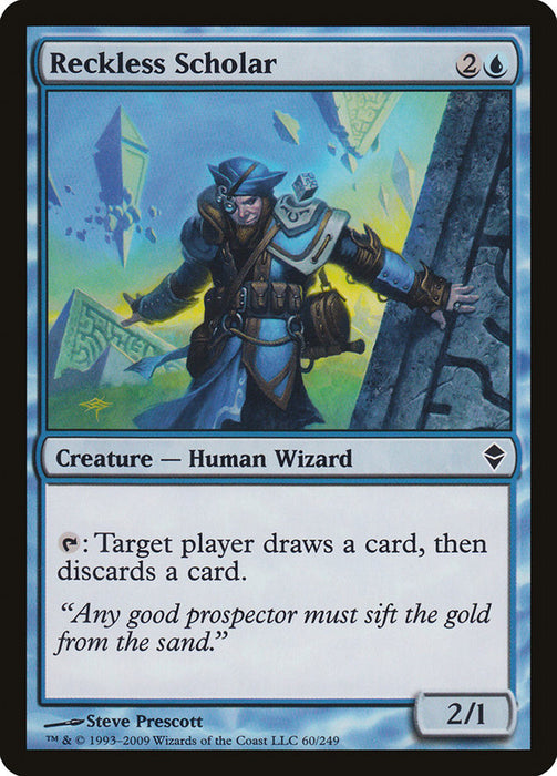 Reckless Scholar  (Foil)