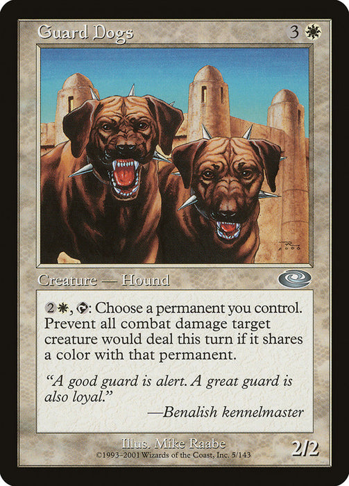 Guard Dogs  (Foil)