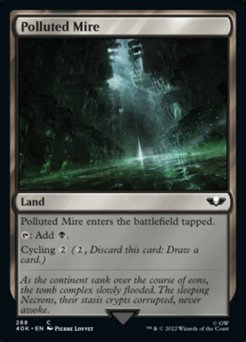 Polluted Mire (Foil)