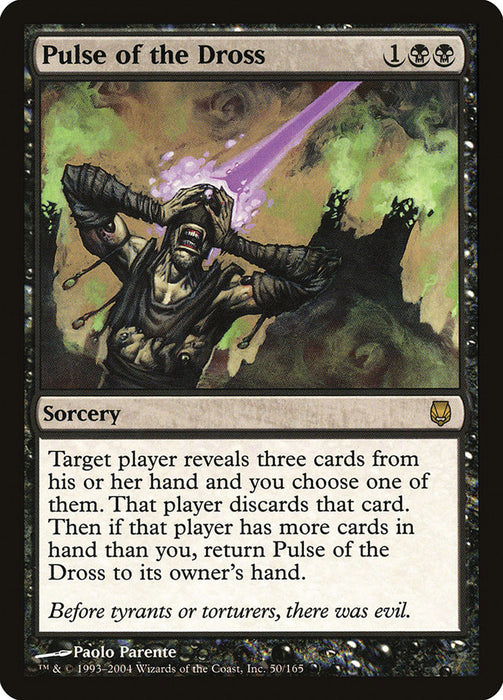 Pulse of the Dross  (Foil)