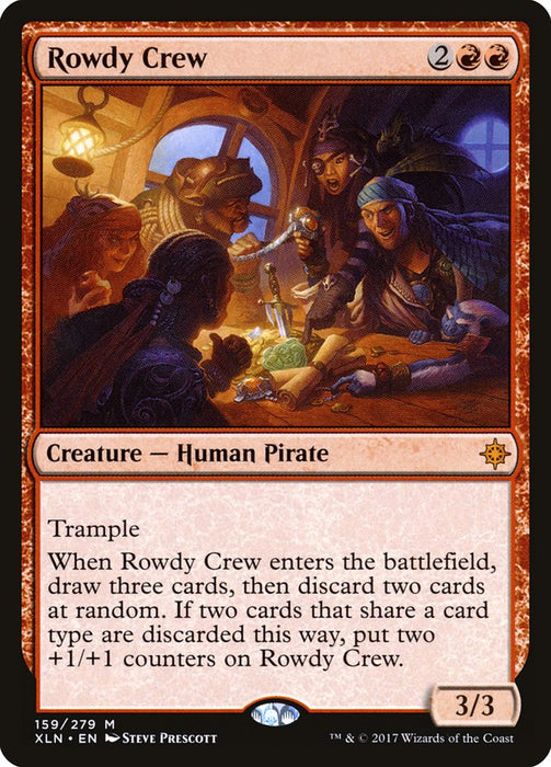 Rowdy Crew  (Foil)