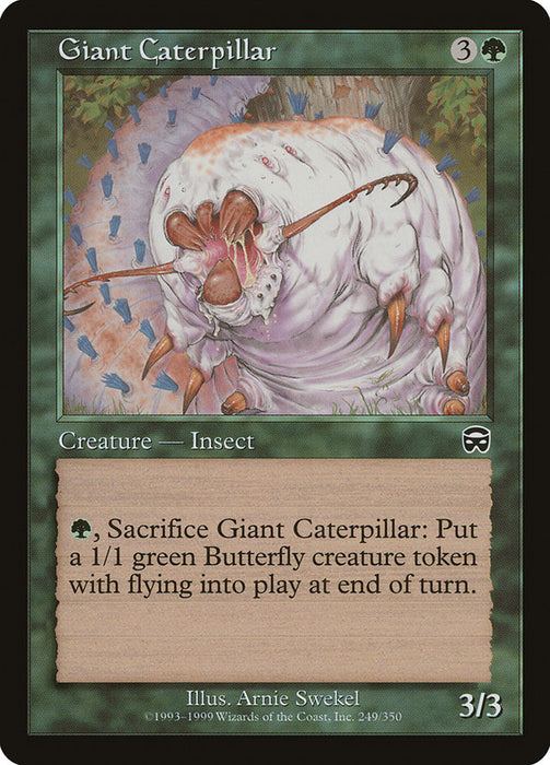 Giant Caterpillar  (Foil)