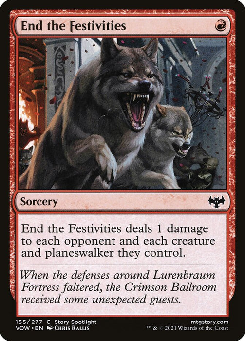 End the Festivities  (Foil)