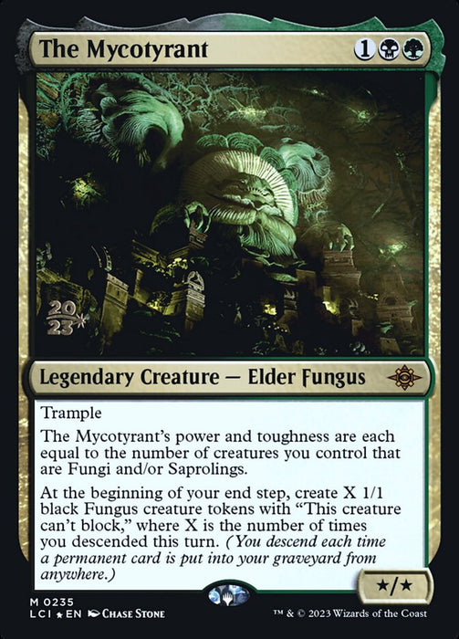 The Mycotyrant - Legendary (Foil)