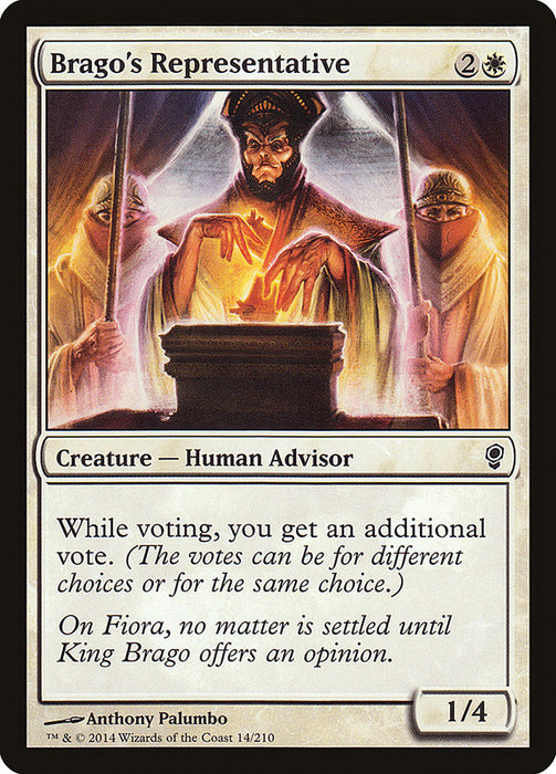 Brago's Representative  (Foil)