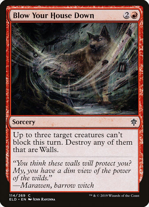 Blow Your House Down  (Foil)