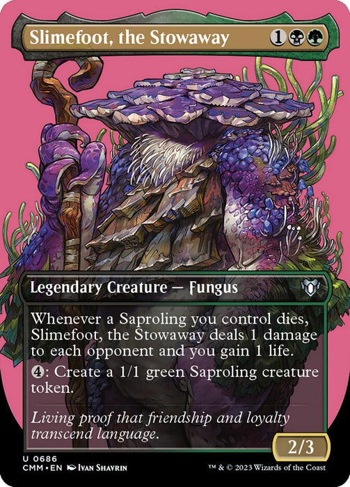 Slimefoot, the Stowaway - Borderless - Legendary- Inverted (Foil)