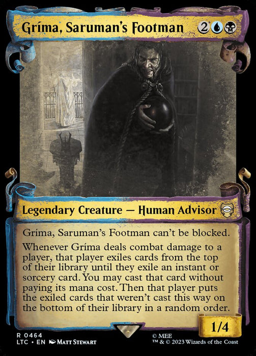 Gríma, Saruman's Footman - Showcase- Legendary